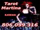 TAROT BARATO MARTINA VIDENTES: 806 099 316.  0.41€/min. - Foto 1