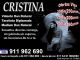 Vidente cristina 911962690...atiendo personalmente vis a20min x 1