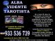 Alba vidente,tarotista 933536739 15 min x 10€uros