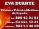 Eva duarte.vidente medium de nacimieto. sin gabiente