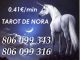 Tarot barato 0.41€ . Nora: 806 099 127. Las 24h - Foto 1