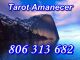 Tarot barato amanecer: 806 313 682. videncia economica.///