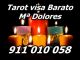 Tarot visa economico 911 010 058. 9€ / 15min .amparo aguado