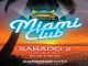 Miami club es la nueva sección de carácter latino en madrid