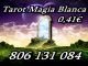 Tarot barato y bueno 0,41 € el minuto. magia blanca: 806 131 084