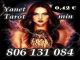 Tarot barato yanet: 806 131 084. tarot fiable a 0.42€/min