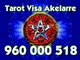 Tarot barato visa el akelarre: 960 000 518. 9€ / 15min