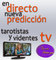 Videncia y tarot tv www.tarotistas.tv