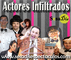 Actores infiltrados - Foto 1