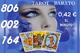 Tarot 24 horas economico 0,42 €/806 002 164