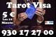 Lecturas tarot/consulta visa barata