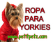 Ropa para chihuahuas y yorkys - perros toy miniatura