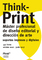 Thiink-print: máster de diseño editorial y dirección de arte