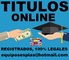 Titulos universitarios y tecnicos online